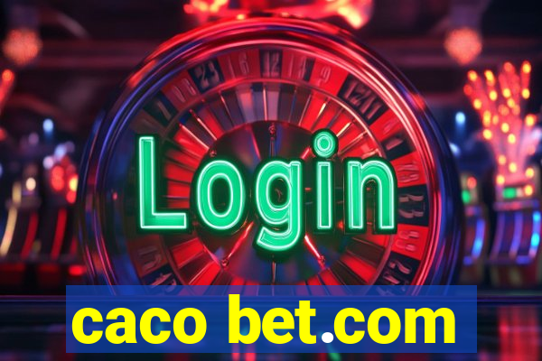 caco bet.com